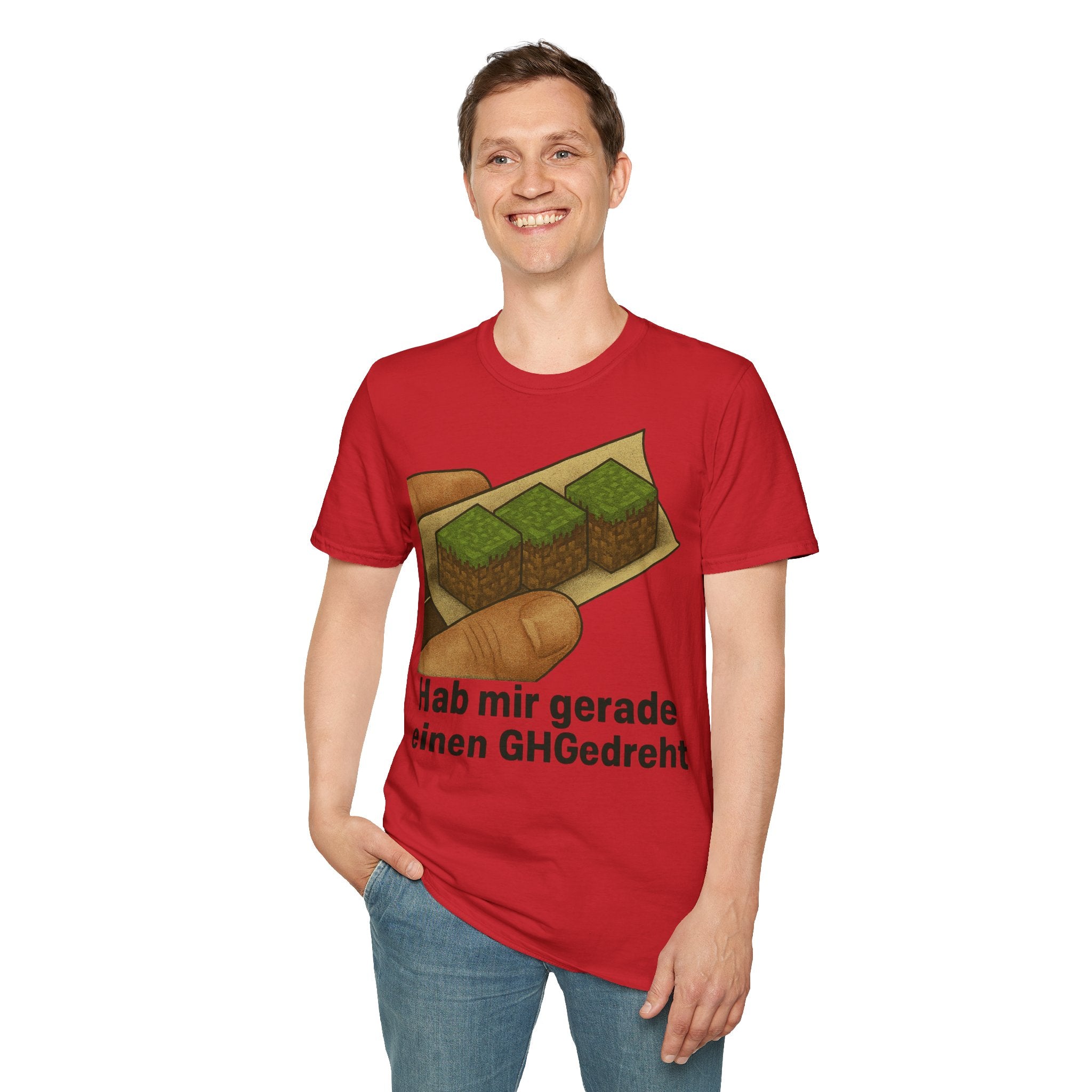 Ich hab mir einen GHGedreht, Spaß-Shirt