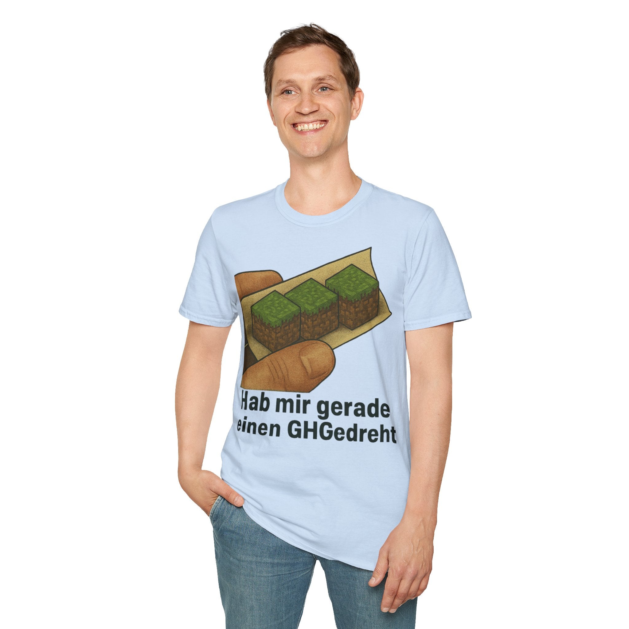 Ich hab mir einen GHGedreht, Spaß-Shirt