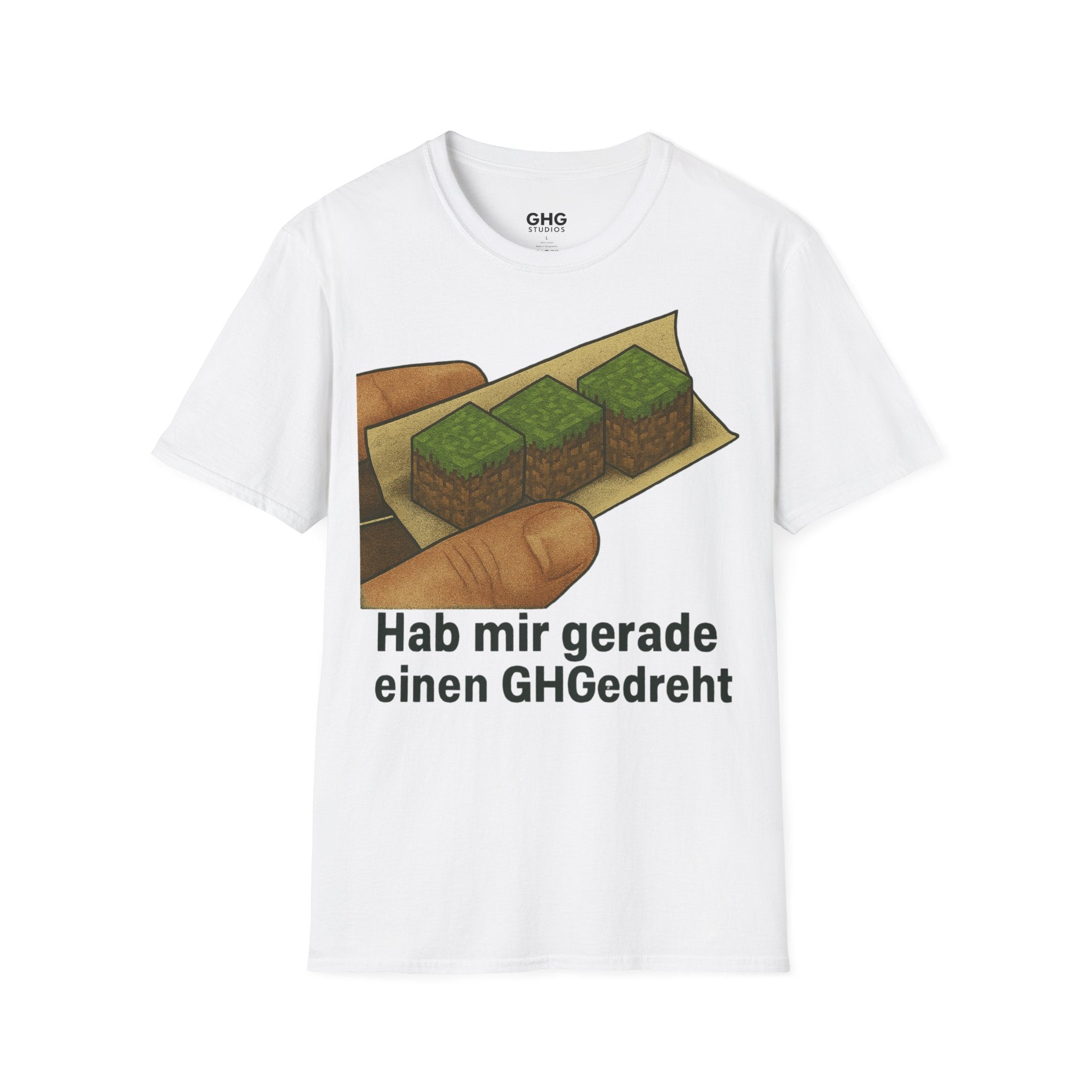 Ich hab mir einen GHGedreht, Spaß-Shirt